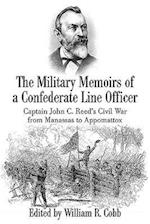 The Military Memoirs of a Confederate Line Officer