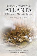 The Campaign for Atlanta & Sherman's March to the Sea