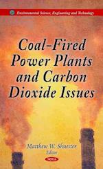 Coal-Fired Power Plants & Carbon Dioxide Issues