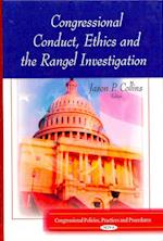 Congressional Conduct, Ethics & the Rangel Investigation