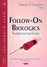 Follow-On Biologics