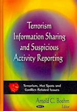 Terrorism Information Sharing & Suspicious Activity Reporting