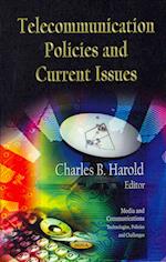 Telecommunication Policies & Current Issues