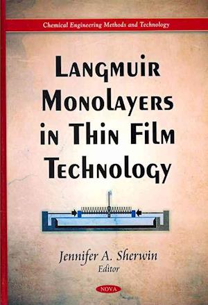 Langmuir Monolayers in Thin Film Technology