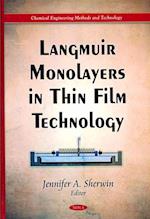 Langmuir Monolayers in Thin Film Technology