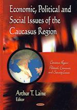 Economic, Political & Social Issues of the Caucasus Region