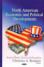 North American Economic & Political Developments