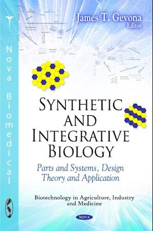 Synthetic and Integrative Biology