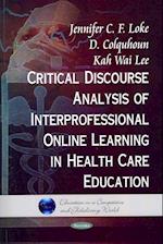 Critical Discourse Analysis of Interpersonal Online Learning in Health Care Education