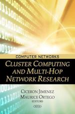 Cluster Computing and Multi-Hop Network Research