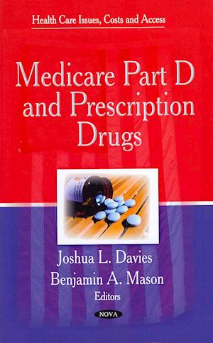 Medicare Part D & Prescription Drugs