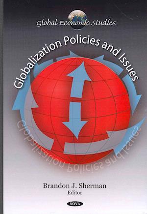 Globalization Policies & Issues