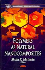 Polymers as Natural Nanocomposites