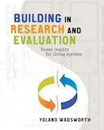 Building In Research and Evaluation