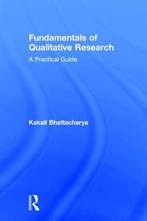 Fundamentals of Qualitative Research