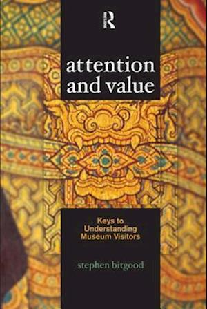 Attention and Value