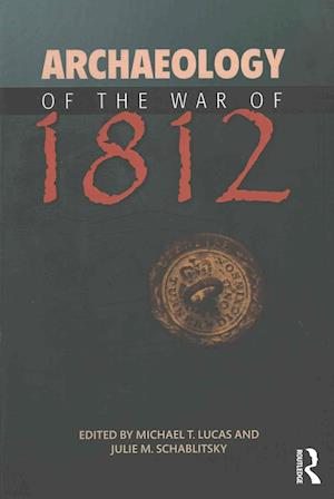 Archaeology of the War of 1812