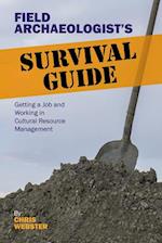 Field Archaeologist’s Survival Guide