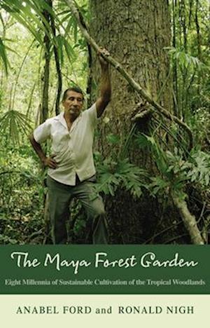 The Maya Forest Garden