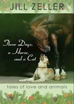 Three Dogs, a Horse, and a Cat