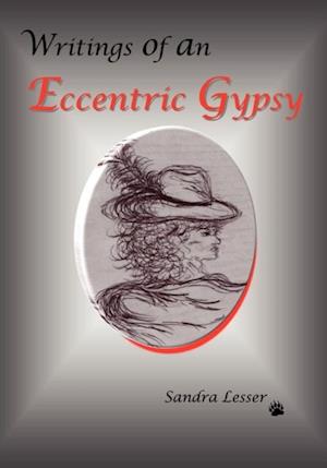 Writings of an Eccentric Gypsy