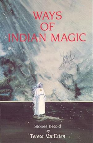 Ways of Indian Magic