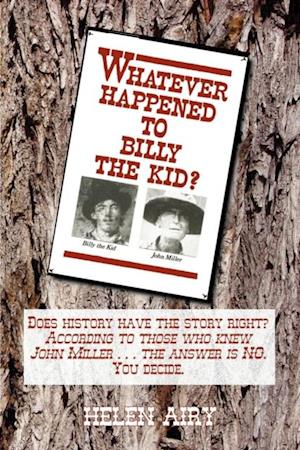 Whatever Happened to Billy the Kid?