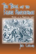 Trail of the Silver Horseshoes