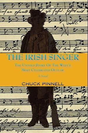 Irish Singer, A Novel