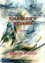 Granger's Return, a Novel, Sequel to Granger's Threat