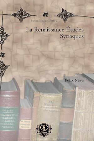La Renaissance Etudes Syriaques