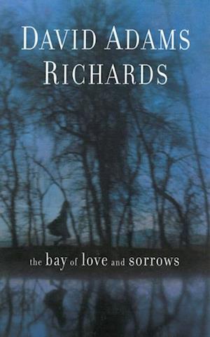 Bay of Love and Sorrows