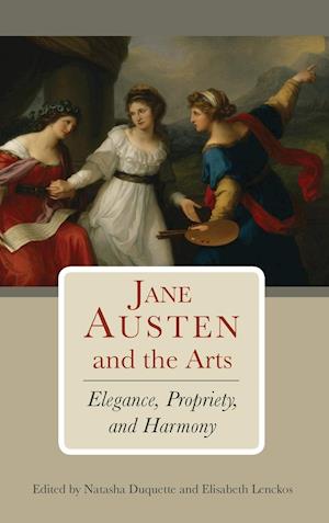 Jane Austen and the Arts