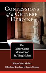 Confessions of a Chinese Heroine