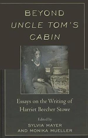 Beyond Uncle Tom's Cabin