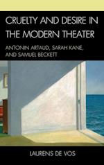 Cruelty and Desire in the Modern Theater