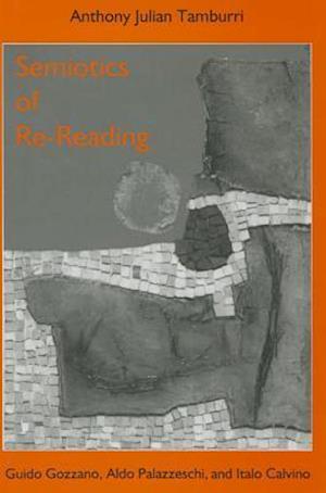 Semiotics of Re-Reading