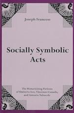 Socially Symbolic Acts