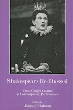 Shakespeare Re-Dressed