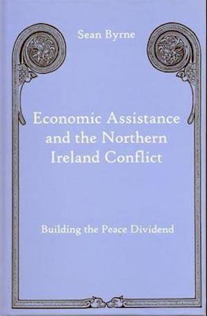 Economic Assistance and the Northern Ireland Conflict