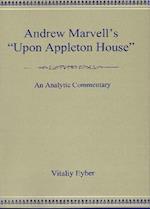 Andrew Marvell's 'Upon Appleton House'