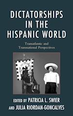 Dictatorships in the Hispanic World