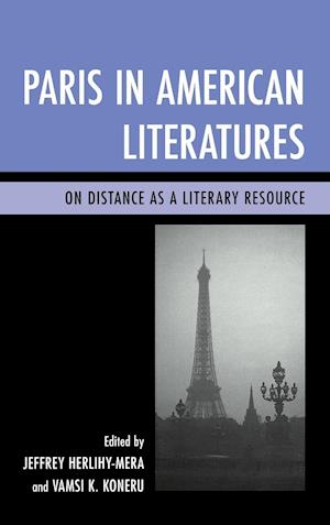 Paris in American Literatures