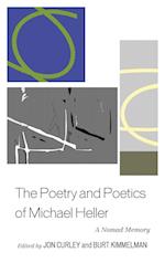 The Poetry and Poetics of Michael Heller