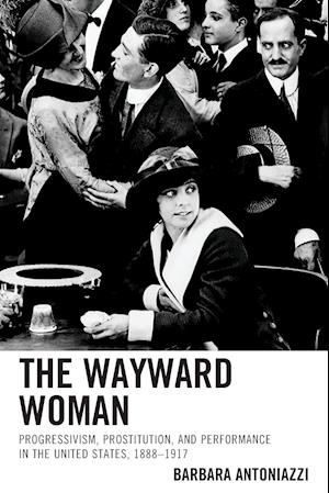 The Wayward Woman