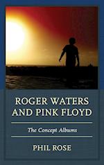 Roger Waters and Pink Floyd