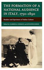 The Formation of a National Audience in Italy, 1750-1890