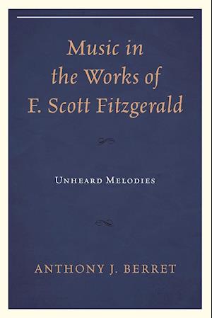 Music in the Works of F. Scott Fitzgerald