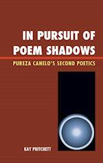 In Pursuit of Poem Shadows