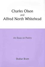 Charles Olson and Alfred North Whitehead